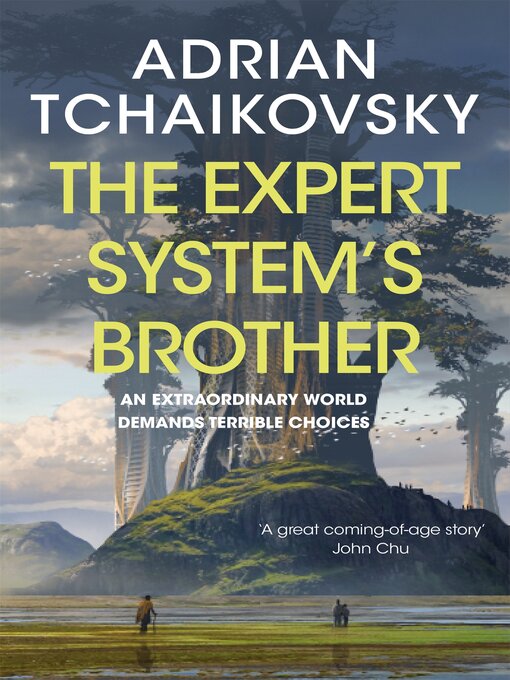 Title details for The Expert System's Brother by Adrian Tchaikovsky - Wait list